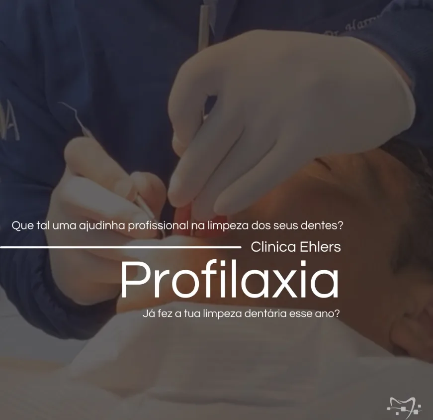 Profilaxia na Clínica Ehlers